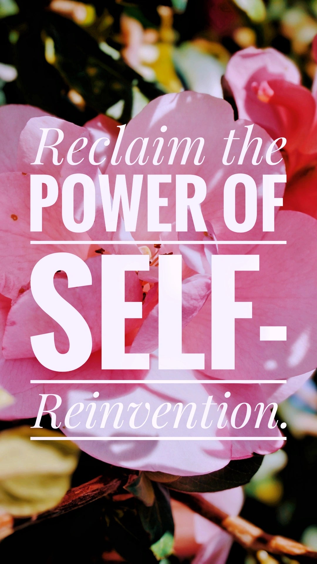 Power of self Reinvention 